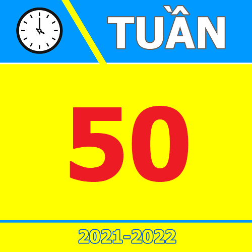 TKB Tuần 50 (từ 11/07 đến 17/07, năm học 2021-2022)